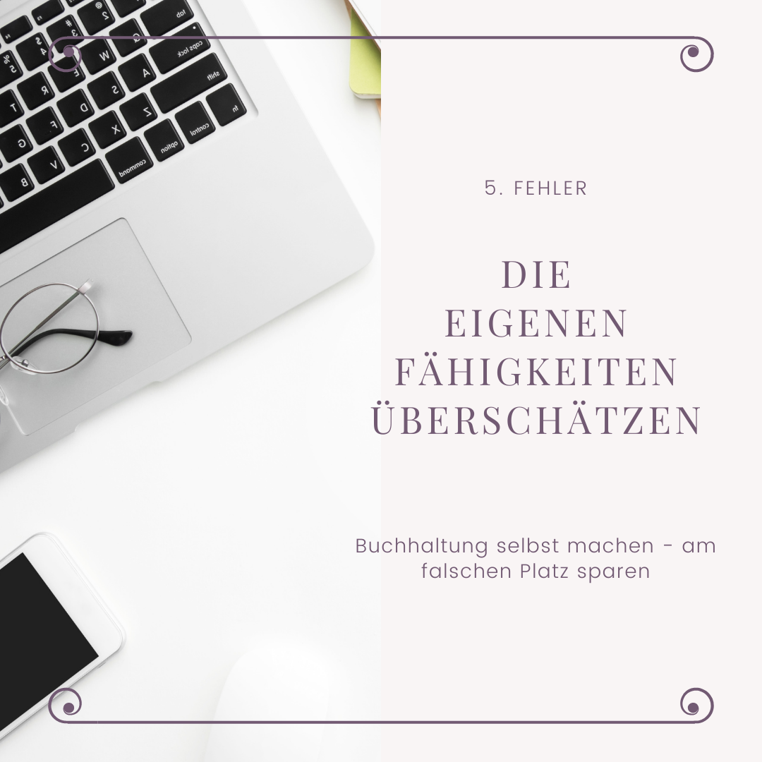 5. Fehler - Die eigene Fähigkeit überschätzen